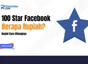 100 Star Facebook Berapa Rupiah? Begini Cara Hitungnya